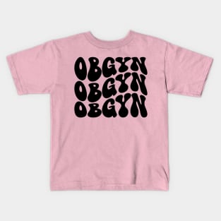 OBGYN Kids T-Shirt